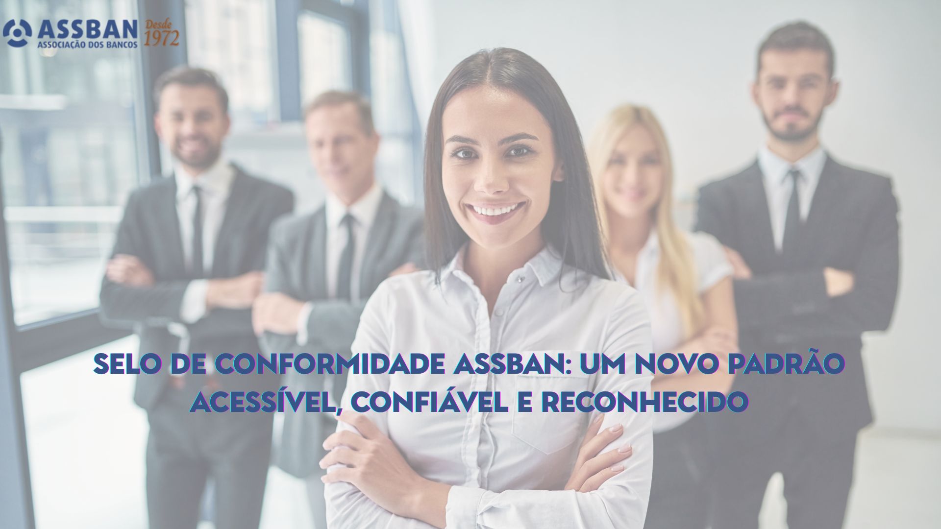 Atestado de Conformidade Empresarial: um novo padrão acessível, confiável e reconhecido nacional e internacionalmente